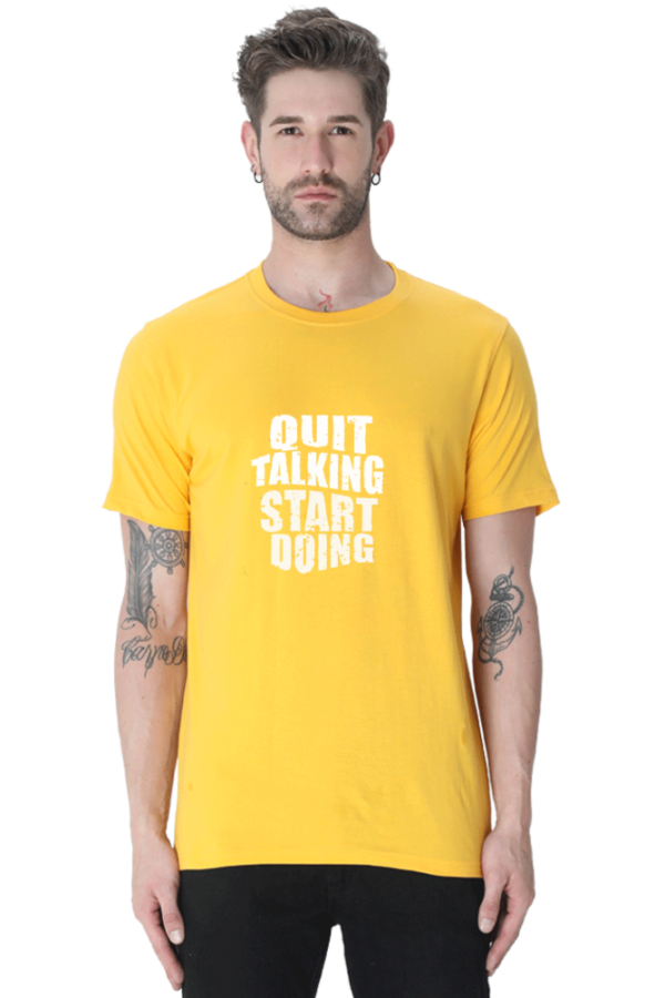 Quit Talking, Start Doing T-Shirt - Image 4