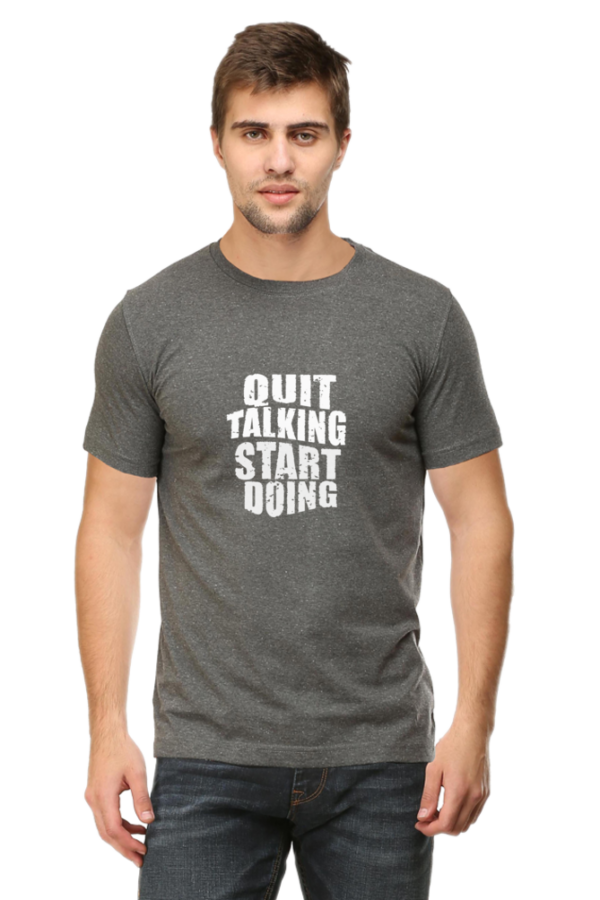 Quit Talking, Start Doing T-Shirt - Image 9