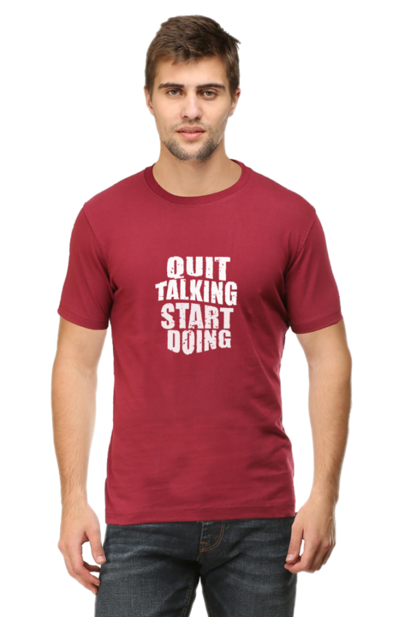 Quit Talking, Start Doing T-Shirt - Image 5