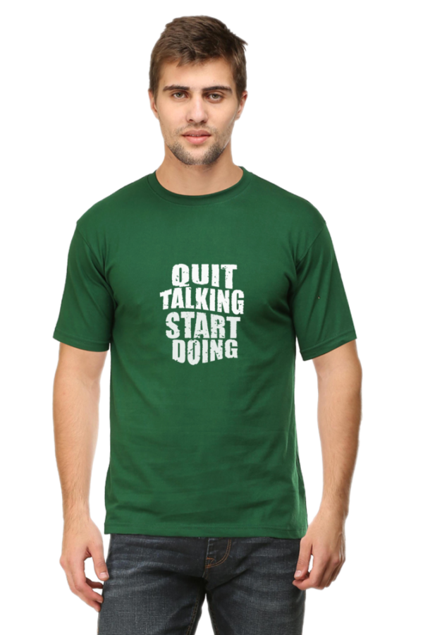Quit Talking, Start Doing T-Shirt - Image 8