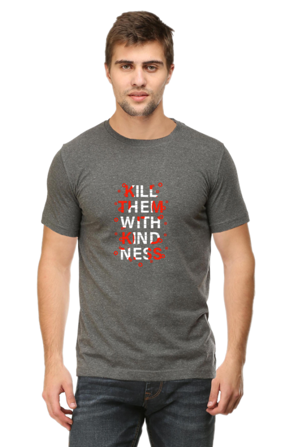 Kill Them with Kindness T-Shirt - Image 4