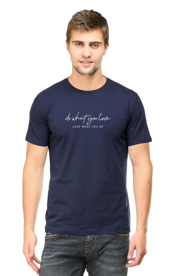Do What You Love T-Shirt - Image 5