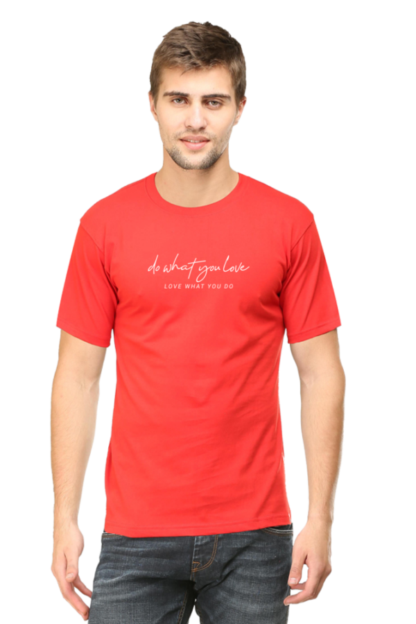 Do What You Love T-Shirt - Image 3