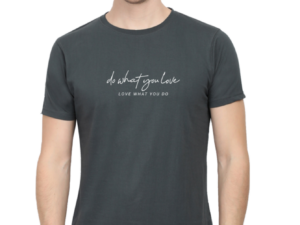 Do What You Love T-Shirt