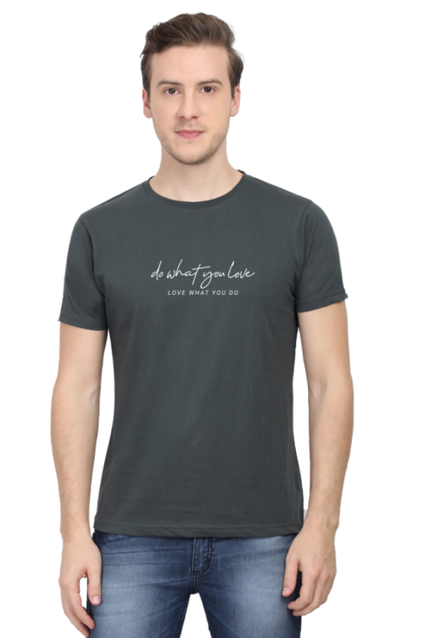 Do What You Love T-Shirt