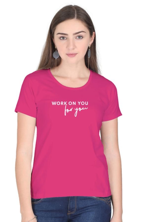 Work on You - For You Cotton T-Shirt - Image 2