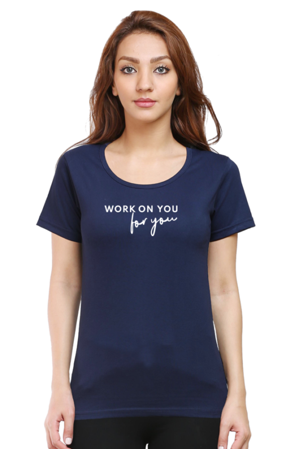 Work on You - For You Cotton T-Shirt - Image 5